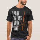 Search for double bass tshirts Viola