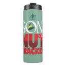 Search for nutcracker travel mugs Son of a nutcracker