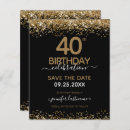 Search for save the date 40th birthday invitations Gold