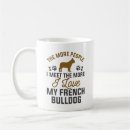 Search for love french bulldog mugs Funny