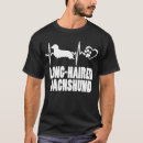 Search for long haired dachshund tshirts Pets