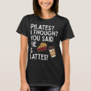 Search for pilates quotes tshirts Humour