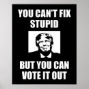 Search for funny anti posters Politics