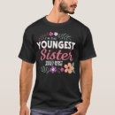 Search for youngest sibling tshirts Matching