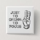 Search for funny drinking square buttons Alcohol