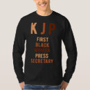 Search for press secretary tshirts First