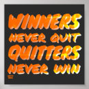 Search for winners never quit posters Quote
