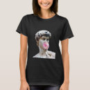Search for michelangelo david tshirts Woman