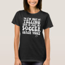 Search for funny soccer coach tshirts Vintage