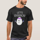 Search for egg puns tshirts Exercise