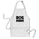 Search for dog mom aprons Lover