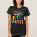 Search for autism aunt tshirts Proud