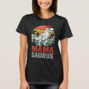 Recherche de mama saurus tshirts Correspondance