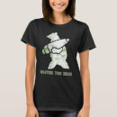 Search for wojtek tshirts Bear