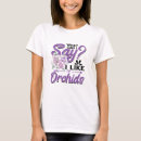 Search for orchid tshirts Funny