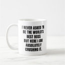 Search for worlds best boss mugs Sarcastic