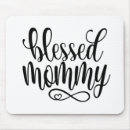 Search for blessed mother mousepads Mom