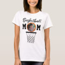 Search for high school basketball tshirts Mom