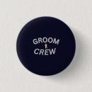 Search for wedding crew buttons Groom squad