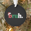 Search for funny meme ornaments Xmas