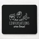 Search for conversations mousepads Asl