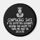 Recherche de confucius magnets Drôle