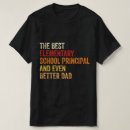 Search for elementary tshirts Elementary school principal