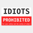 Search for idiots stickers Moron