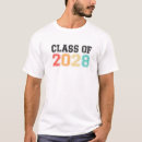 Search for class of 2028 tshirts First