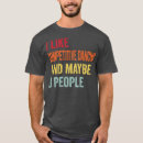 Search for dance competition tshirts Funny