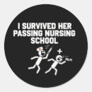 Search for funny nursing school stickers Party
