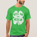 Search for mexican st patricks day tshirts Mexico