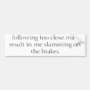 Search for bumper stickers Stupid