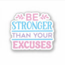 Search for excuse stickers Fitness