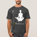 Search for heavily meditated tshirts Yogi