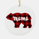 Search for mama bear ornaments Baby