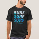 Search for myrtle beach tshirts Surfing