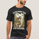 Search for sloth hiking team tshirts There