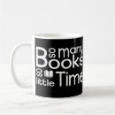 Search for so little time mugs Lover