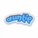 Recherche de nièce autocollants Tante