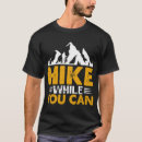 Search for wilderness tshirts Hike