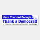 Search for had bumper stickers Democrat