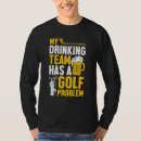 Search for golf team tshirts Has