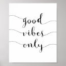 Recherche de good vibes posters Bonnes vibes seulement