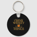 Search for drinking whiskey keychains Drinks