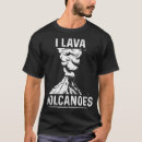 Search for lava tshirts Vacation
