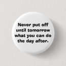 Search for procrastinator buttons Lazy