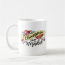 Search for mexican quotes mugs For her