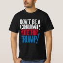 Search for chump tshirts Vote