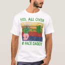 Search for yes daddy tshirts Funny